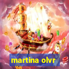 martina olvr